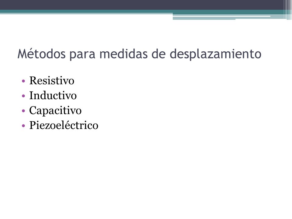 Métodos para medidas de desplazamiento