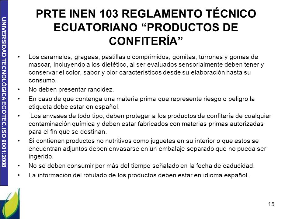 PRTE INEN 103 REGLAMENTO TÉCNICO ECUATORIANO PRODUCTOS DE CONFITERÍA