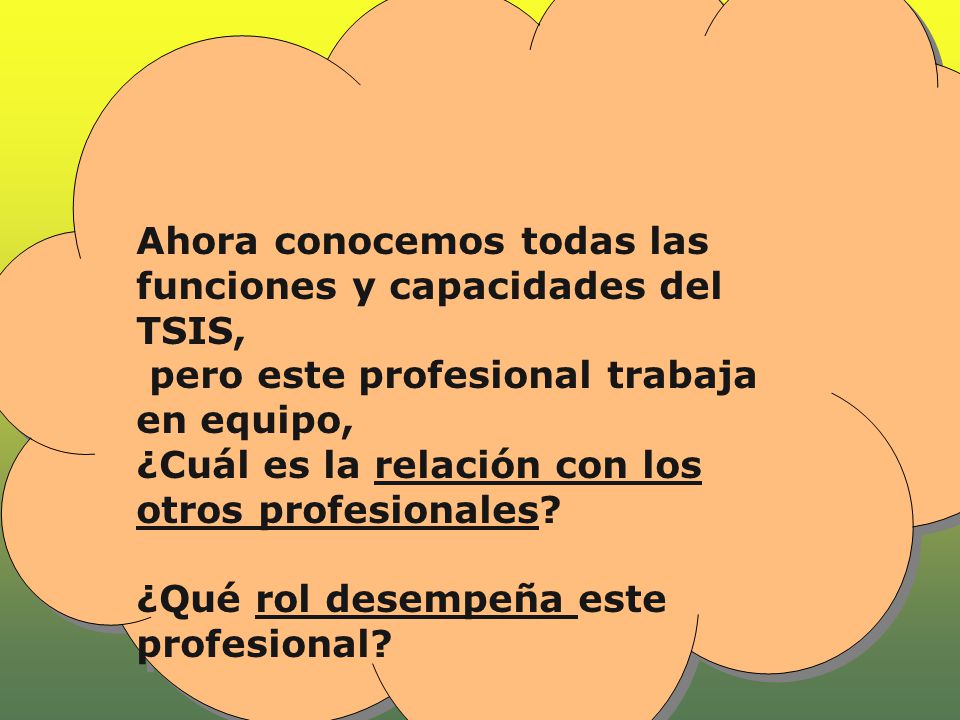 Ahora conocemos todas las funciones y capacidades del TSIS,