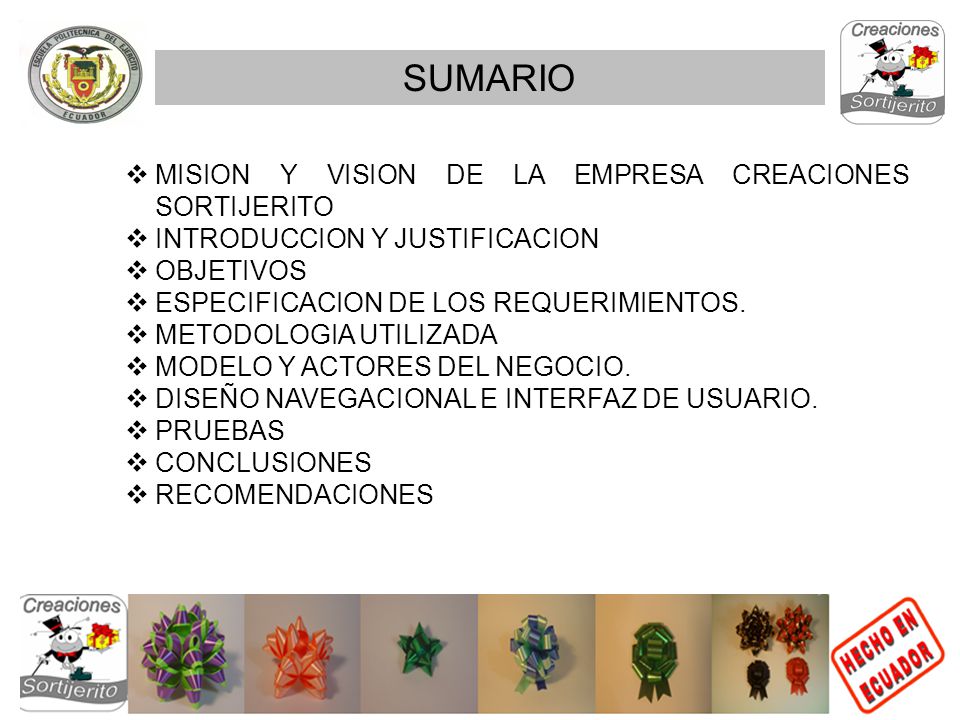 SUMARIO MISION Y VISION DE LA EMPRESA CREACIONES SORTIJERITO