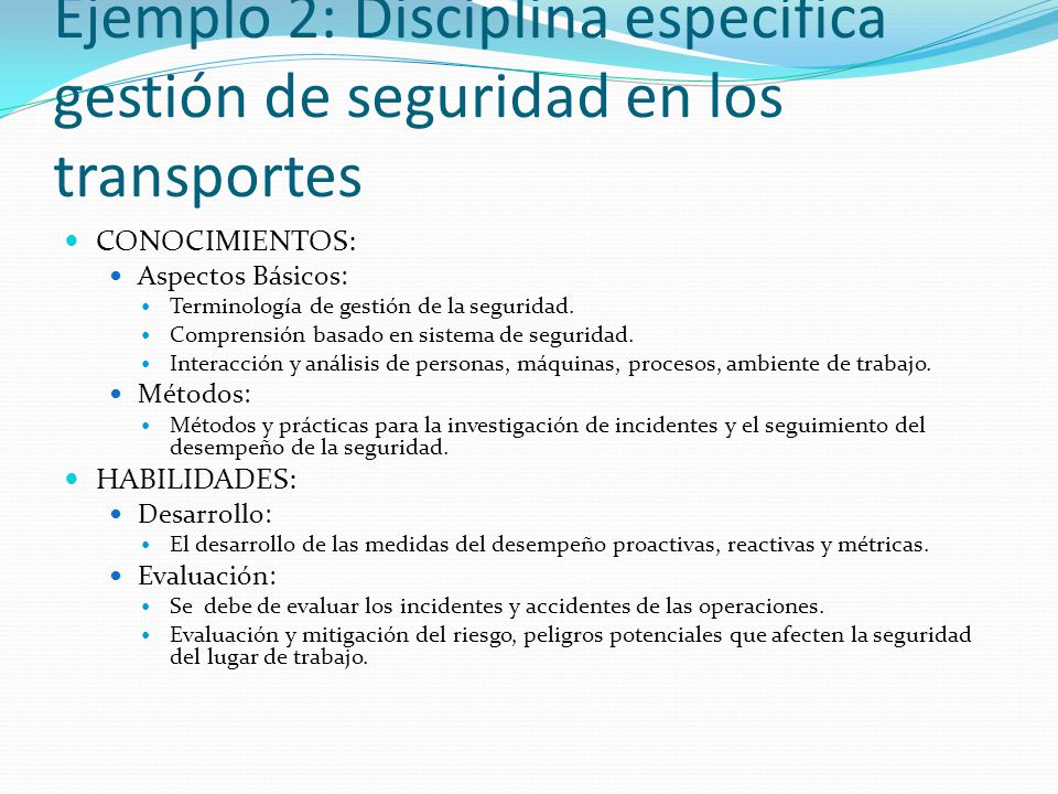 Ejemplo 2: Disciplina específica gestión de seguridad en los transportes