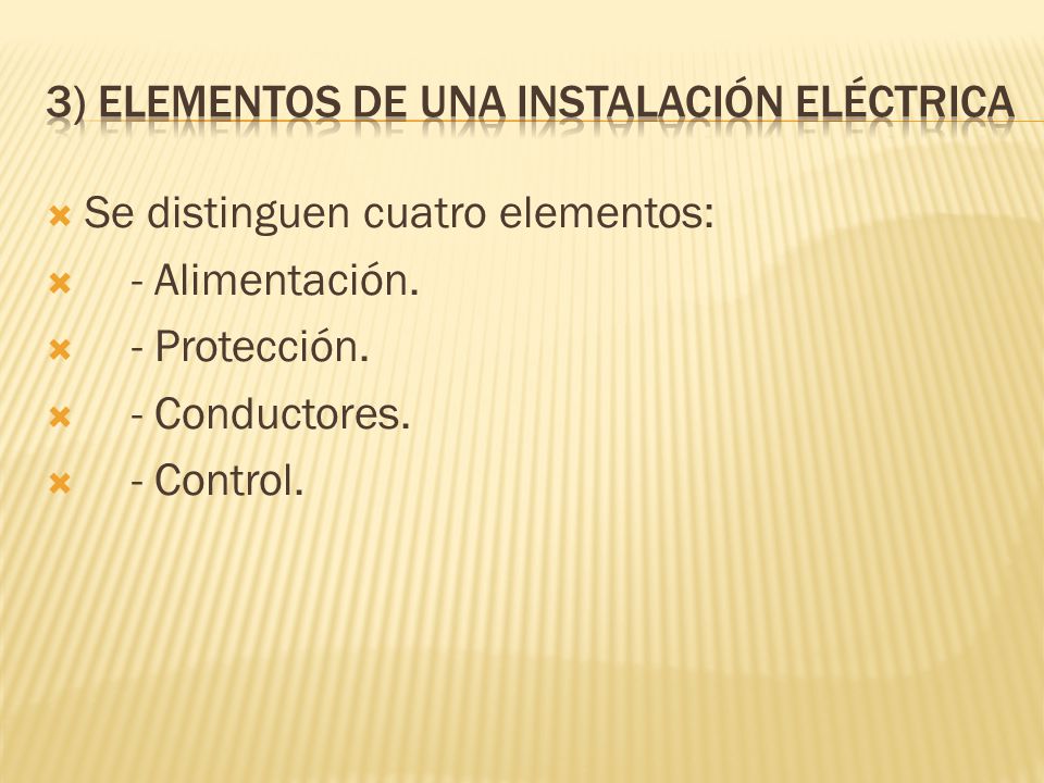 3) Elementos de una instalación eléctrica