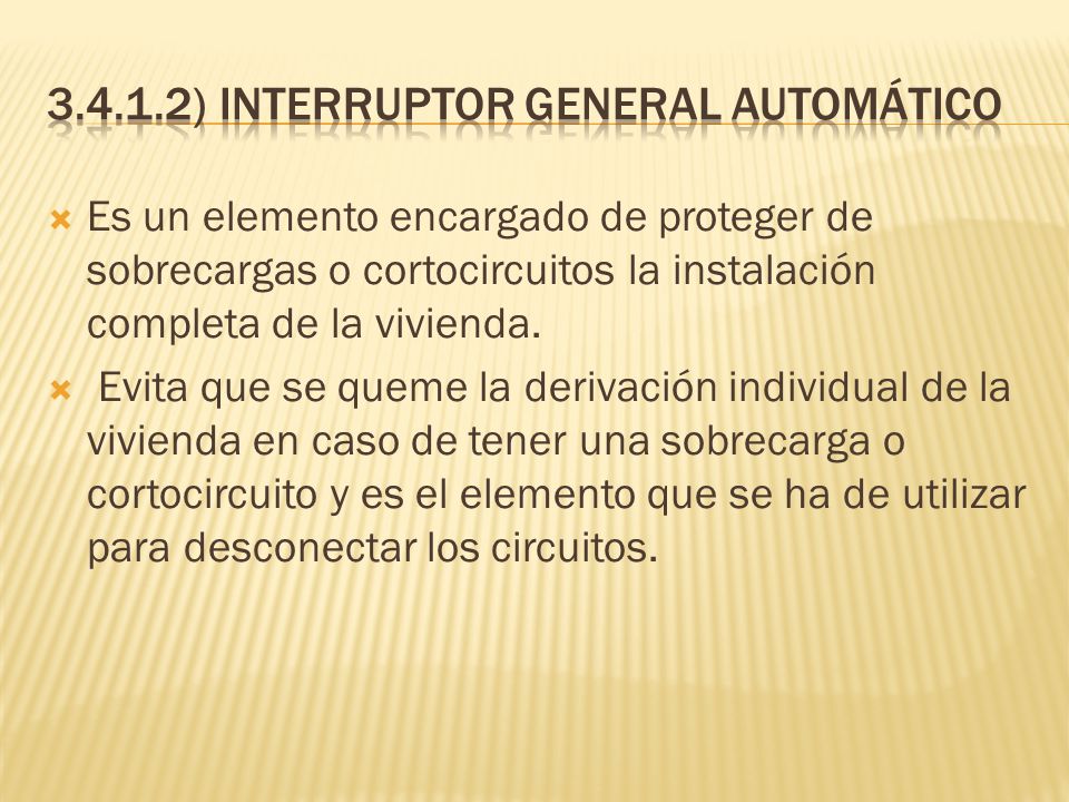 ) Interruptor general automático