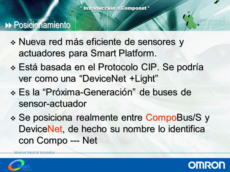 Nueva red más eficiente de sensores y actuadores para Smart Platform.