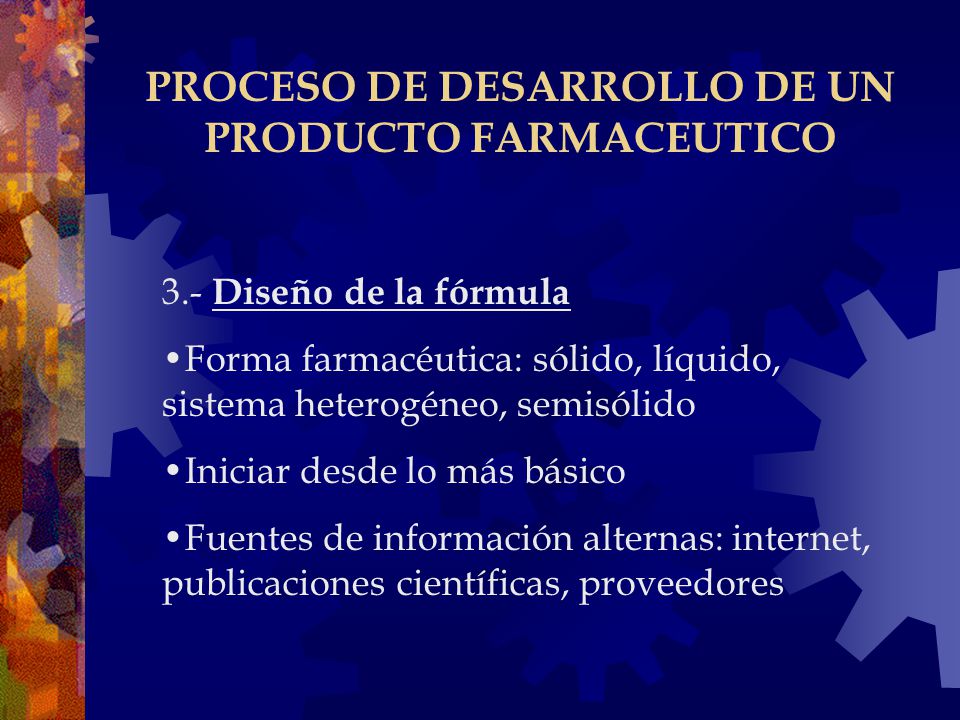 PROCESO DE DESARROLLO DE UN PRODUCTO FARMACEUTICO