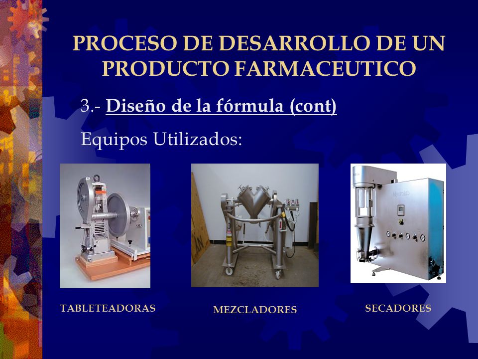 PROCESO DE DESARROLLO DE UN PRODUCTO FARMACEUTICO