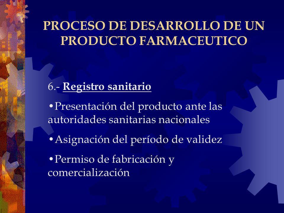 PROCESO DE DESARROLLO DE UN PRODUCTO FARMACEUTICO