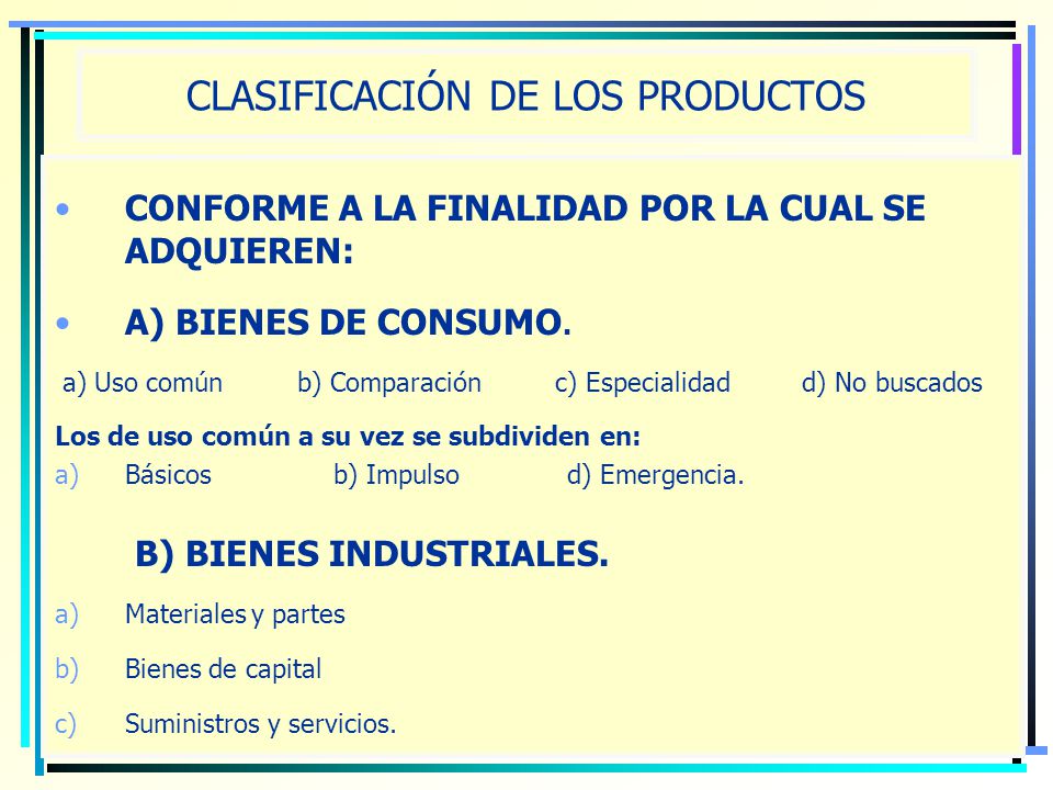 CLASIFICACIÓN DE LOS PRODUCTOS