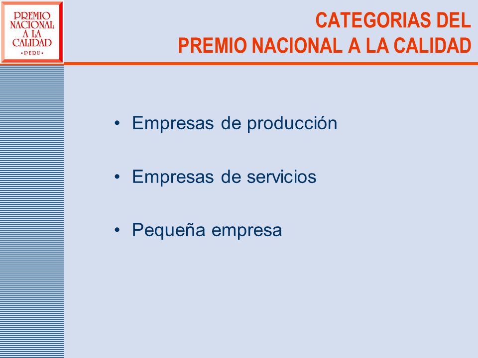 CATEGORIAS DEL PREMIO NACIONAL A LA CALIDAD