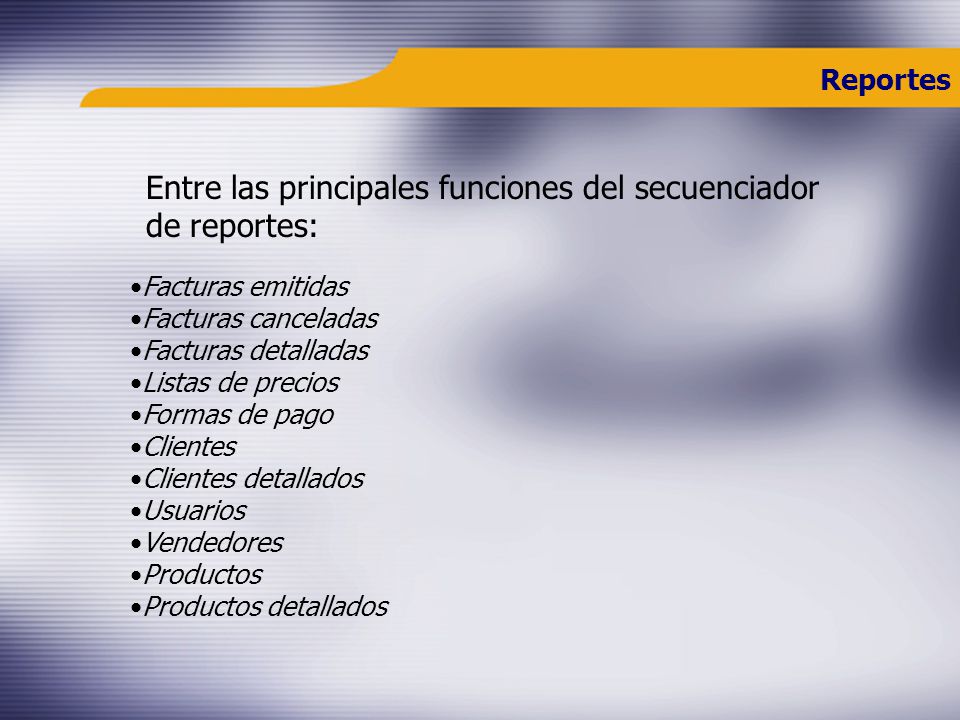 Entre las principales funciones del secuenciador de reportes: