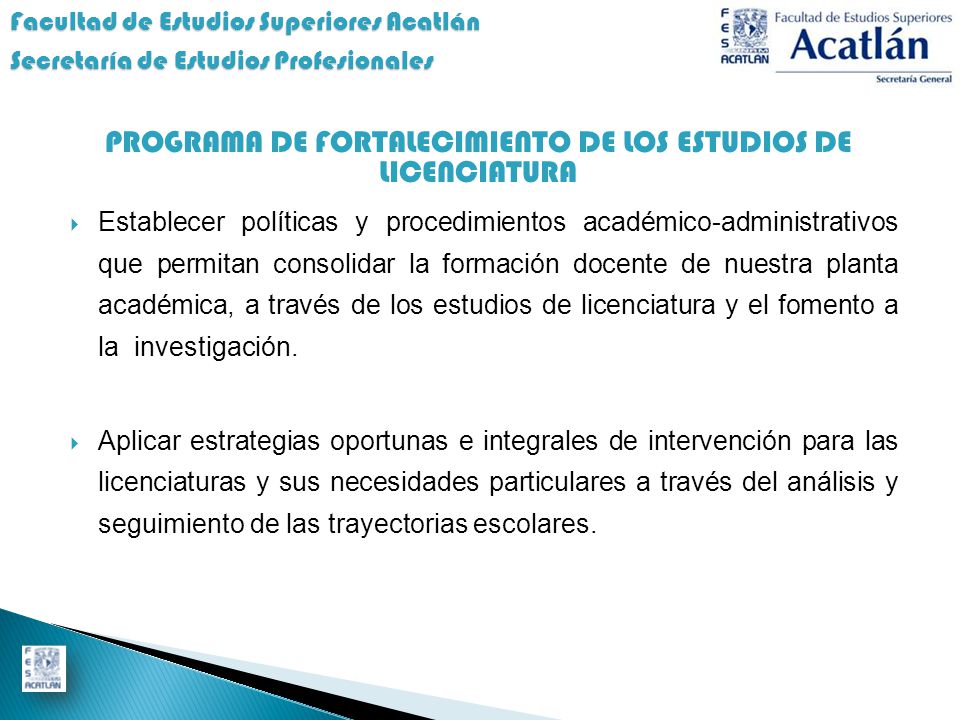 PROGRAMA DE FORTALECIMIENTO DE LOS ESTUDIOS DE LICENCIATURA