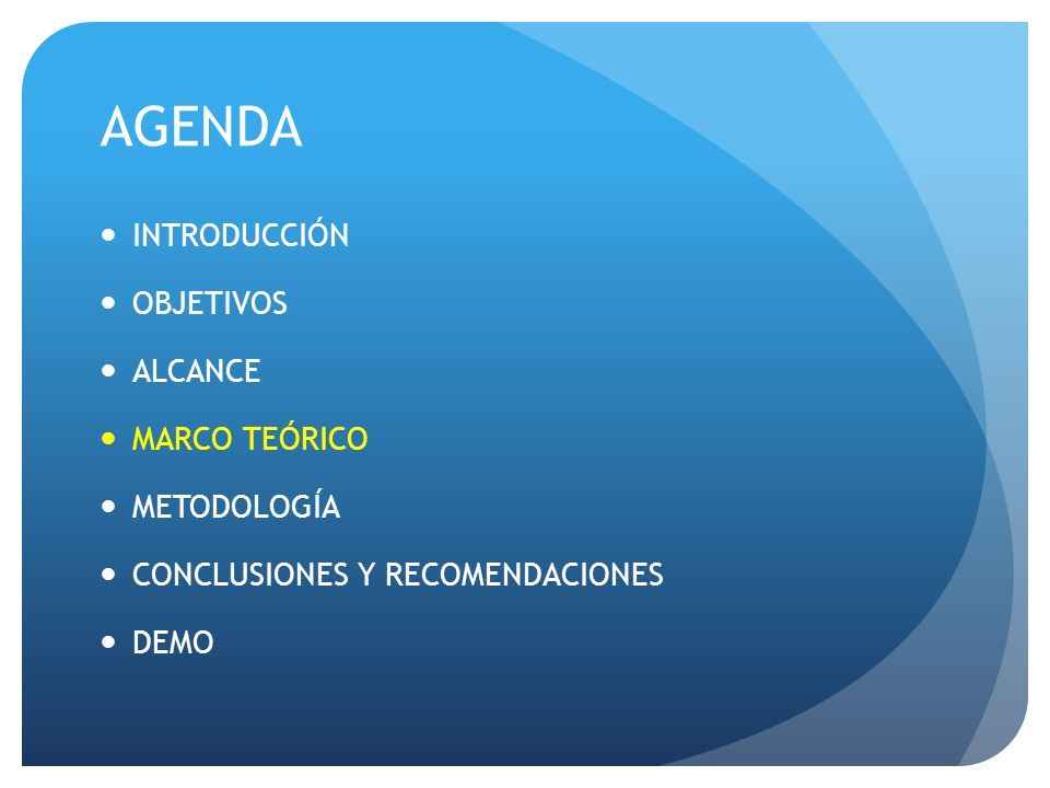 AGENDA INTRODUCCIÓN OBJETIVOS ALCANCE MARCO TEÓRICO METODOLOGÍA