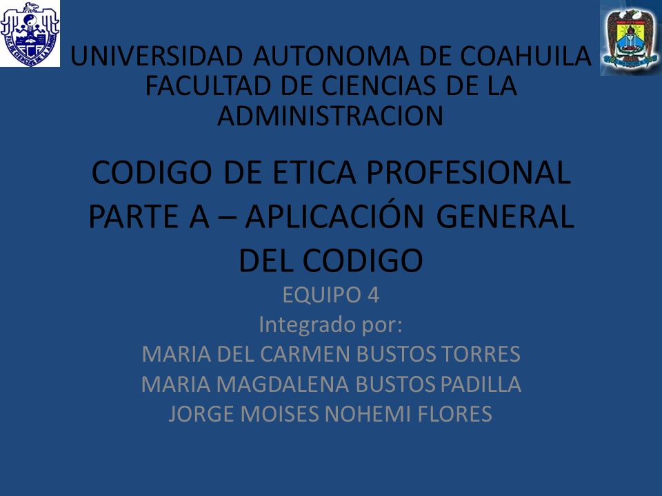 CODIGO DE ETICA PROFESIONAL PARTE A – APLICACIÓN GENERAL DEL CODIGO