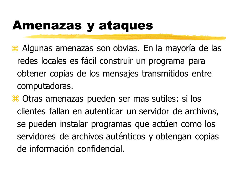 Amenazas y ataques redes locales es fácil construir un programa para