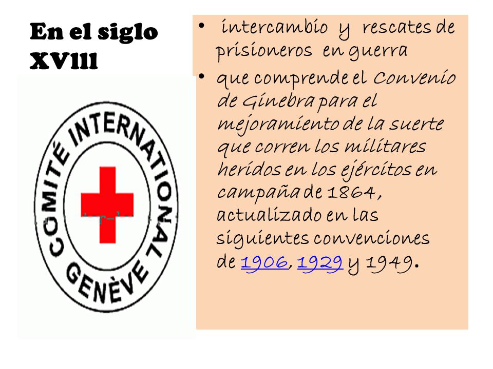 En el siglo XVlll intercambio y rescates de prisioneros en guerra