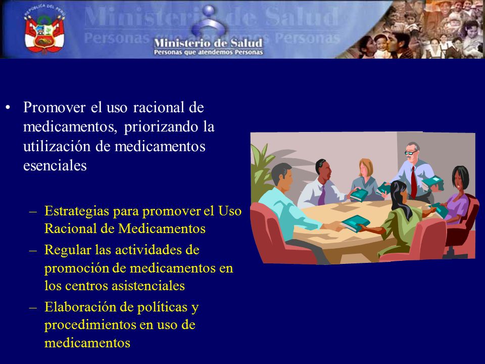 Promover el uso racional de medicamentos, priorizando la utilización de medicamentos esenciales