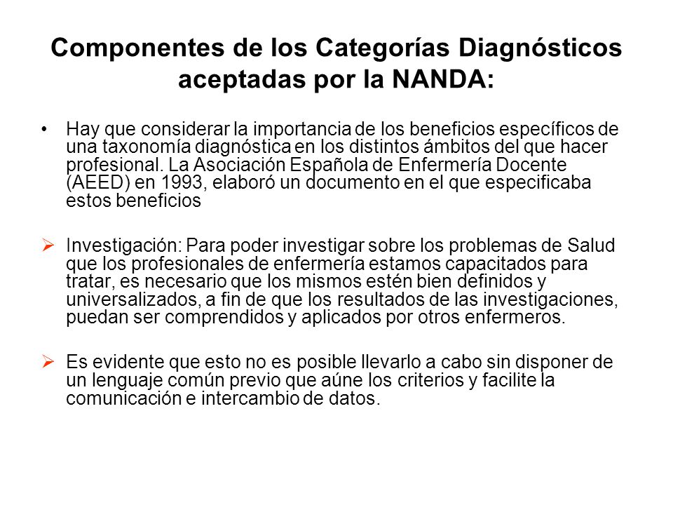 Componentes de los Categorías Diagnósticos aceptadas por la NANDA: