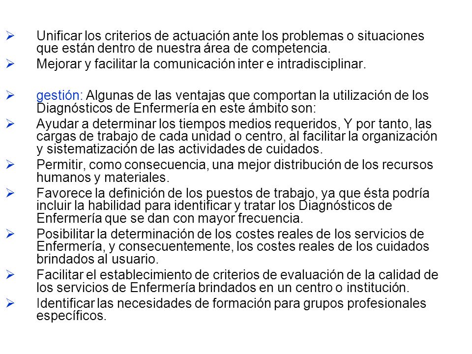 Unificar los criterios de actuación ante los problemas o situaciones que están dentro de nuestra área de competencia.