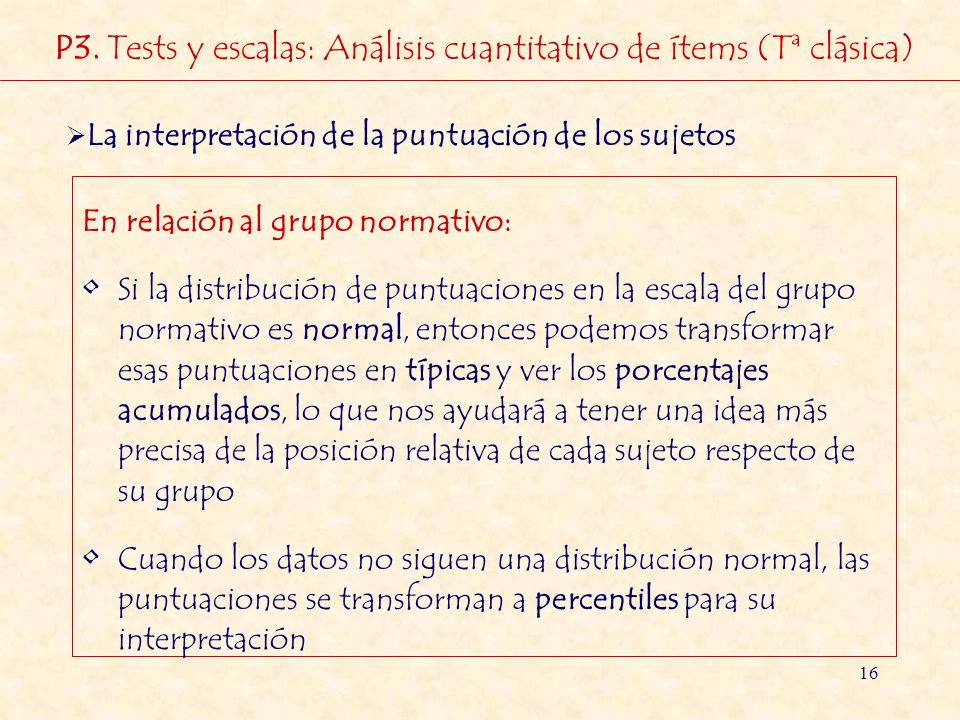 P3. Tests y escalas: Análisis cuantitativo de ítems (Tª clásica)