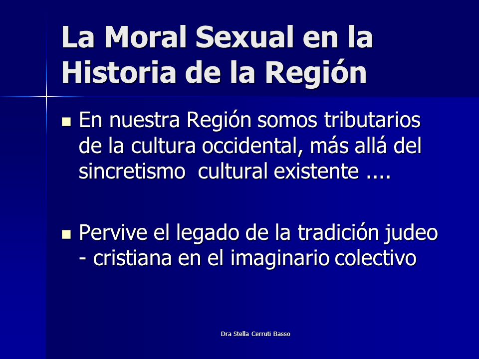 La Moral Sexual en la Historia de la Región