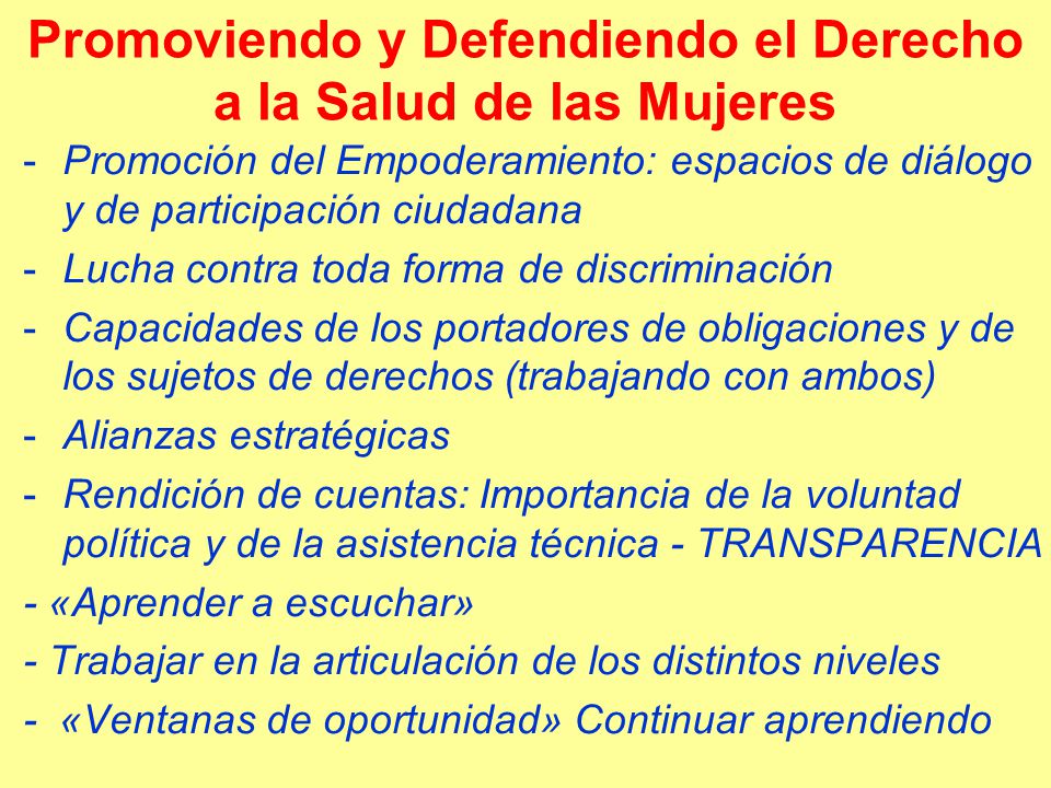 Promoviendo y Defendiendo el Derecho a la Salud de las Mujeres