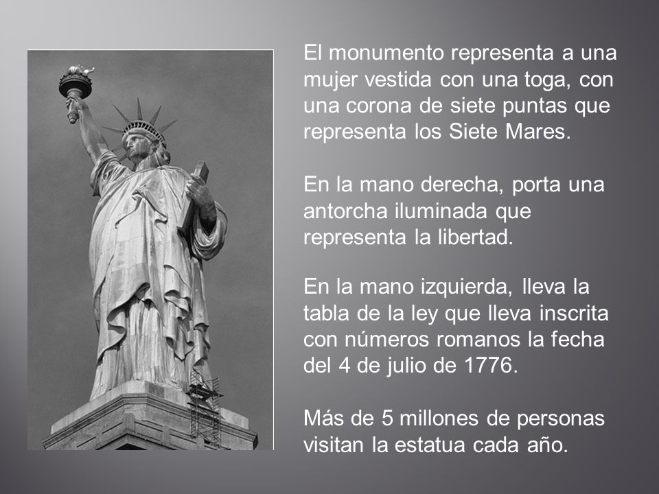 El monumento representa a una mujer vestida con una toga, con una corona de siete puntas que representa los Siete Mares.