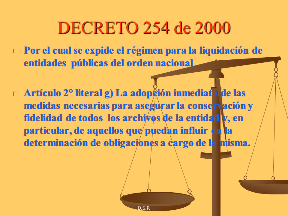 DECRETO 254 de 2000 Por el cual se expide el régimen para la liquidación de entidades públicas del orden nacional.