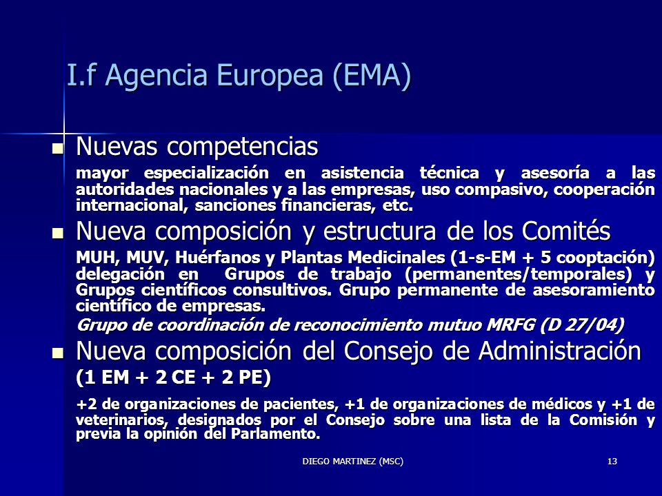 I.f Agencia Europea (EMA)