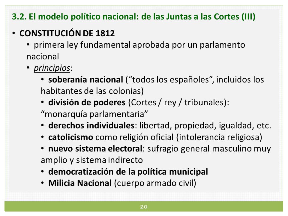 3.2. El modelo político nacional: de las Juntas a las Cortes (III)