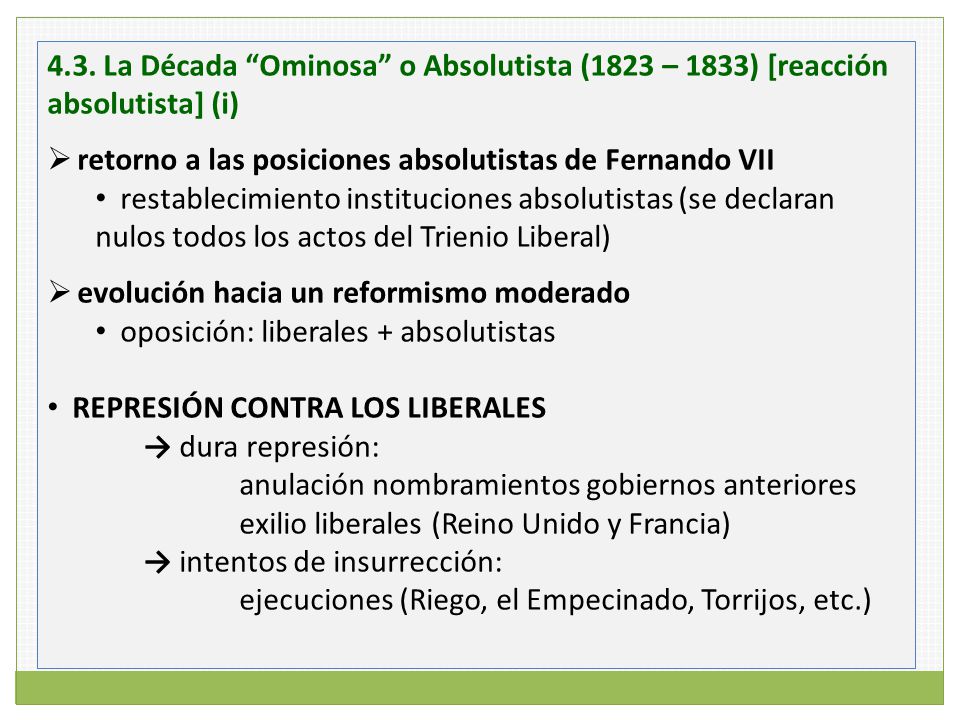 4.3. La Década Ominosa o Absolutista (1823 – 1833) [reacción absolutista] (i)