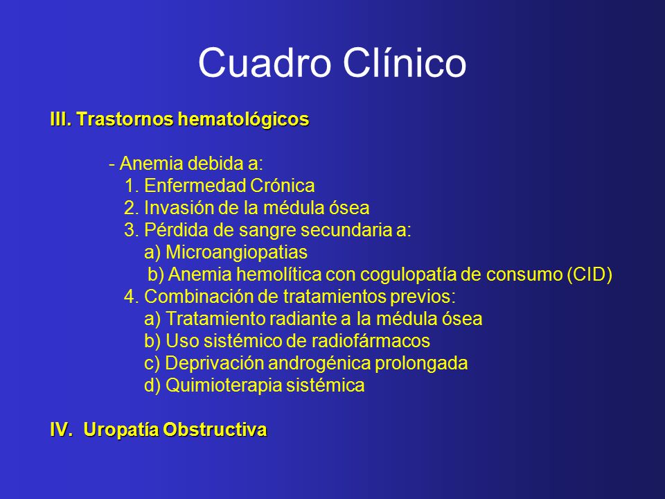 Cuadro Clínico III. Trastornos hematológicos - Anemia debida a: