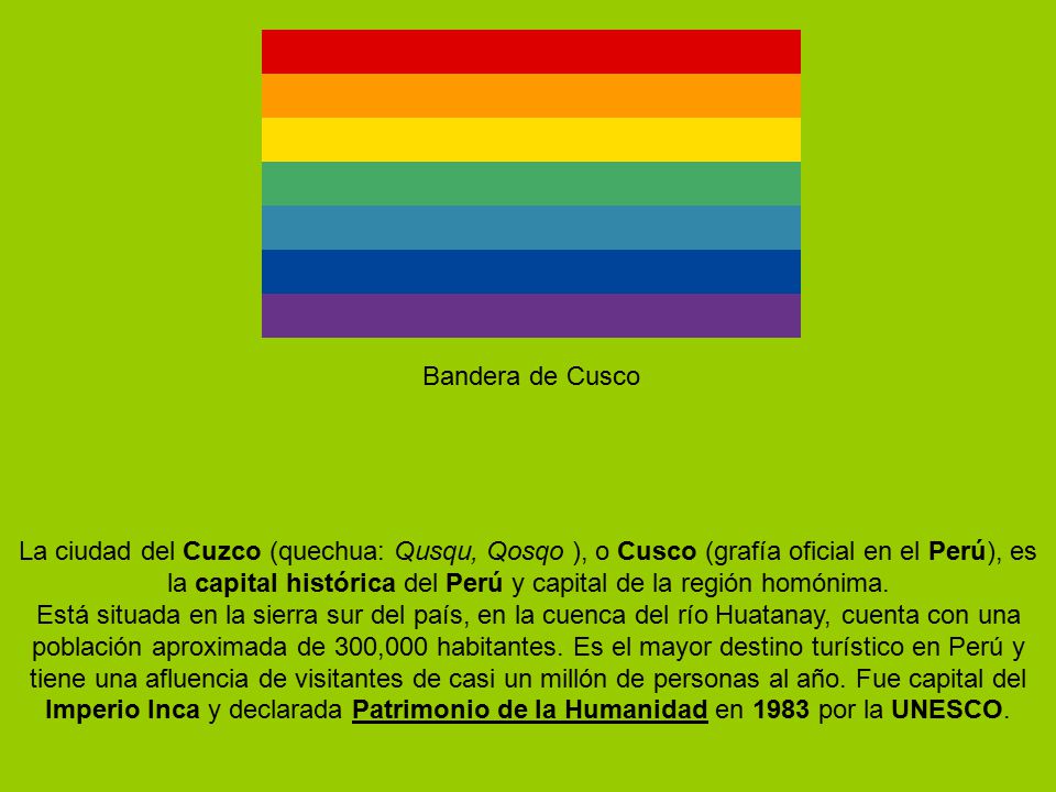 Bandera de Cusco