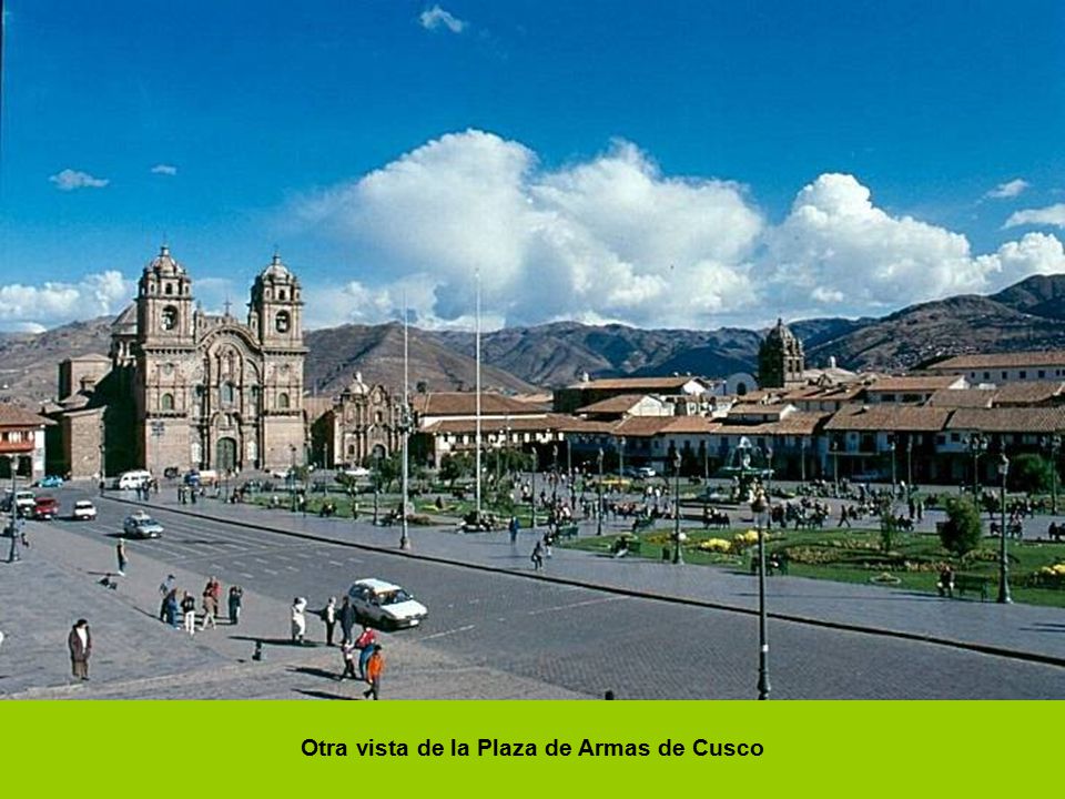 Otra vista de la Plaza de Armas de Cusco