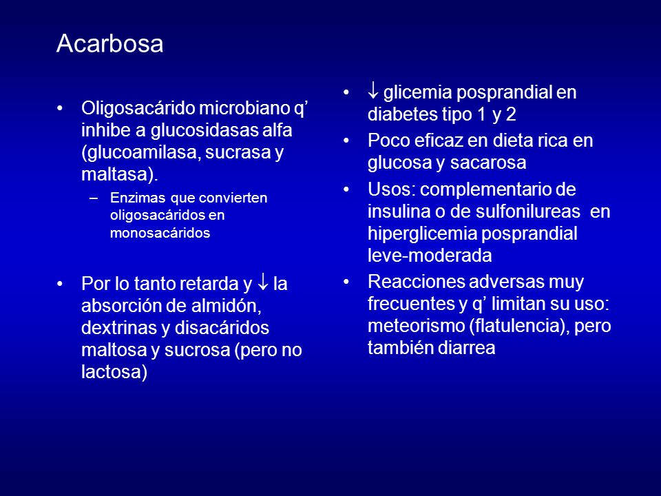Acarbosa  glicemia posprandial en diabetes tipo 1 y 2