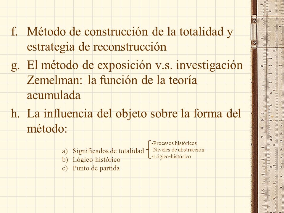 Método de construcción de la totalidad y estrategia de reconstrucción