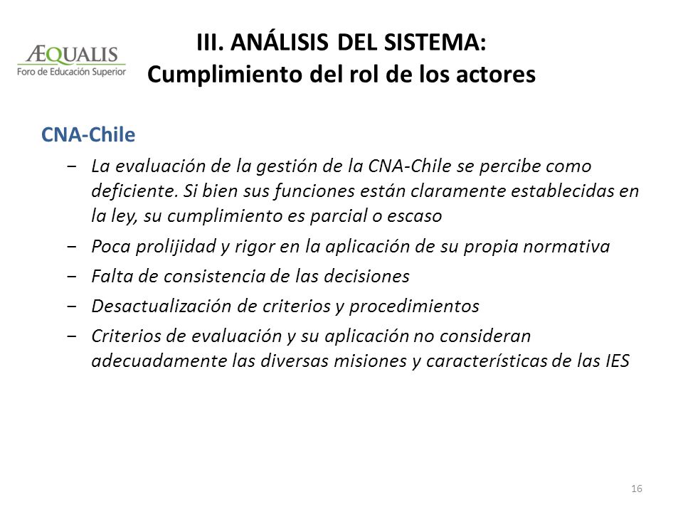 III. Análisis del sistema: Cumplimiento del rol de los actores