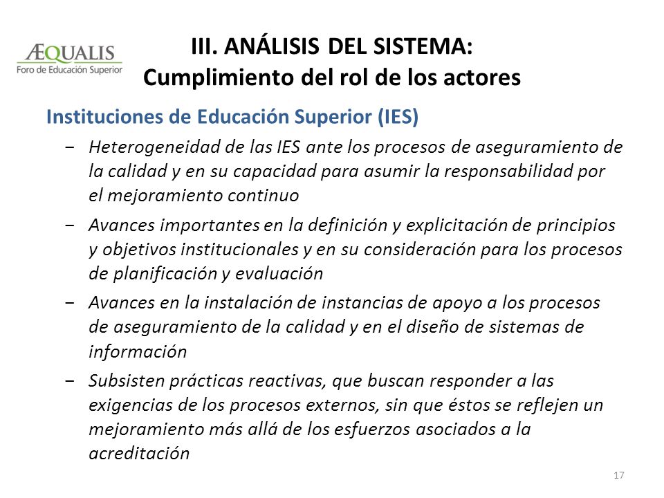 III. Análisis del sistema: Cumplimiento del rol de los actores