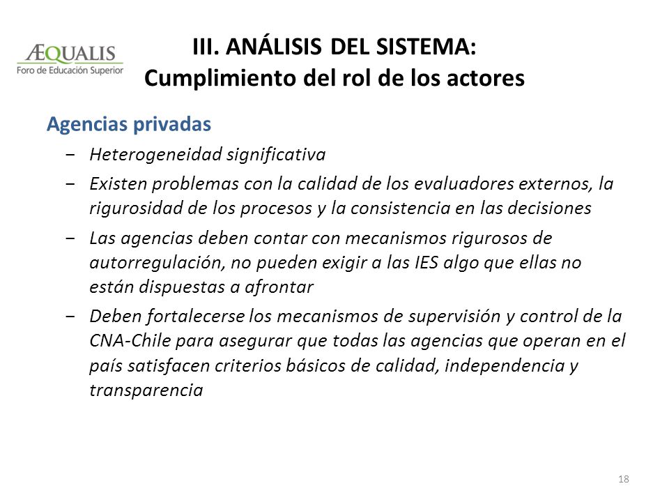 III. Análisis del sistema: Cumplimiento del rol de los actores