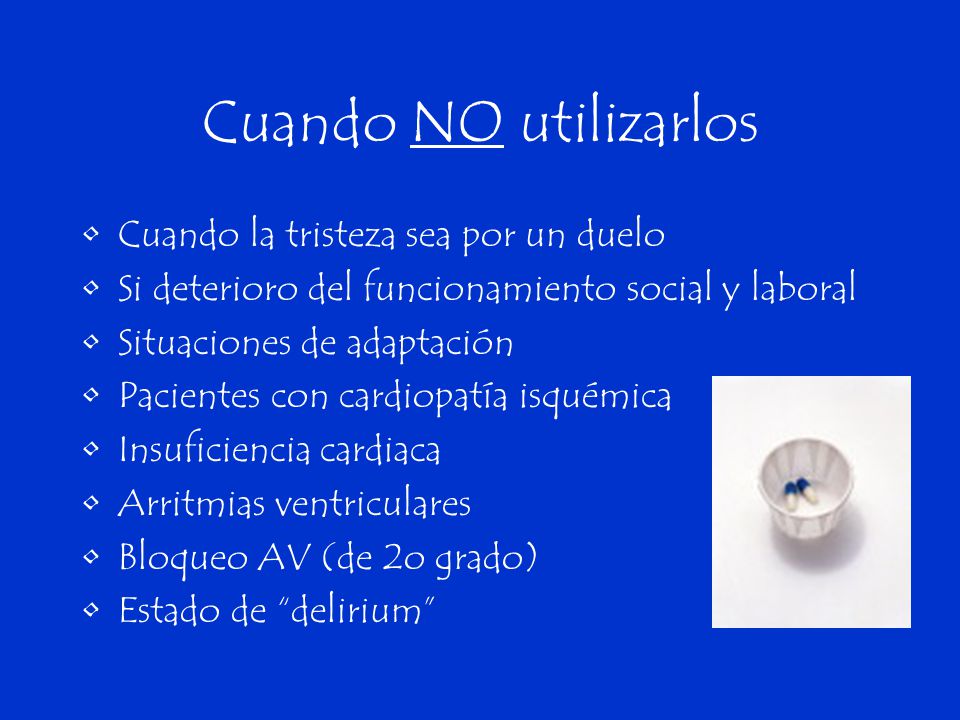 Cuando NO utilizarlos Cuando la tristeza sea por un duelo