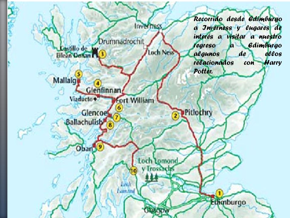 Recorrido desde Edimburgo a Inverness y lugares de interés a visitar a nuestro regreso a Edimburgo algunos de ellos relacionados con Harry Potter.
