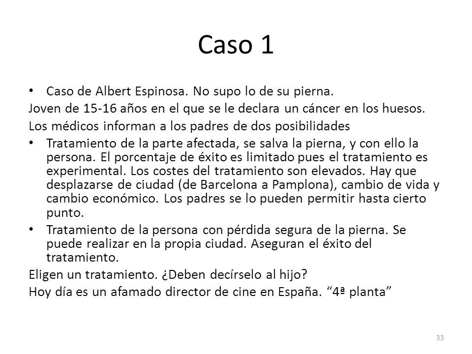 Caso 1 Caso de Albert Espinosa. No supo lo de su pierna.