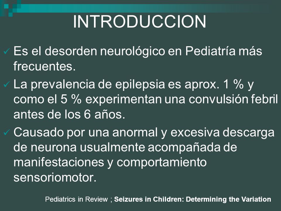 Pediatrics in Review ; Seizures in Children: Determining the Variation