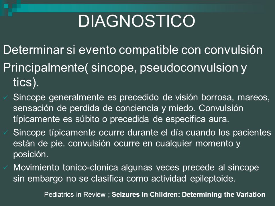 Pediatrics in Review ; Seizures in Children: Determining the Variation