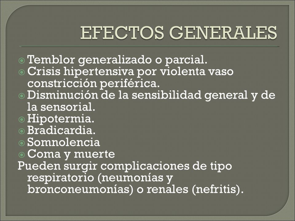 Temblor generalizado o parcial.
