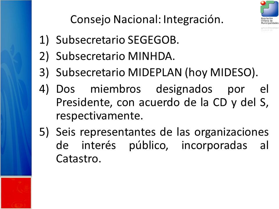 Consejo Nacional: Integración.