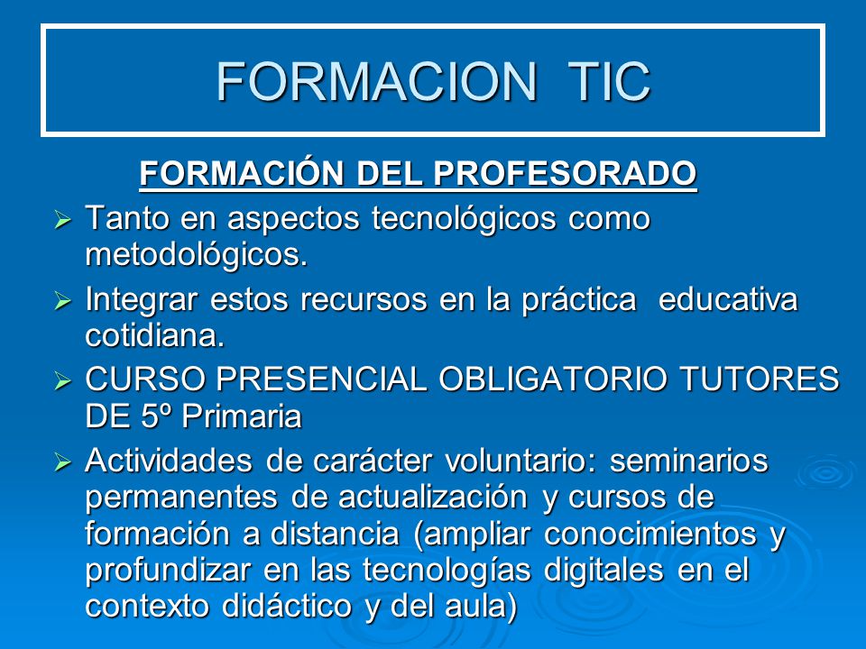 FORMACION TIC FORMACIÓN DEL PROFESORADO