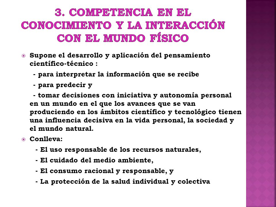 3. Competencia en el conocimiento y la Interacción con el mundo físico