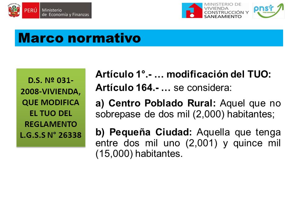 Marco normativo D.S. Nº VIVIENDA, QUE MODIFICA EL TUO DEL REGLAMENTO L.G.S.S N°