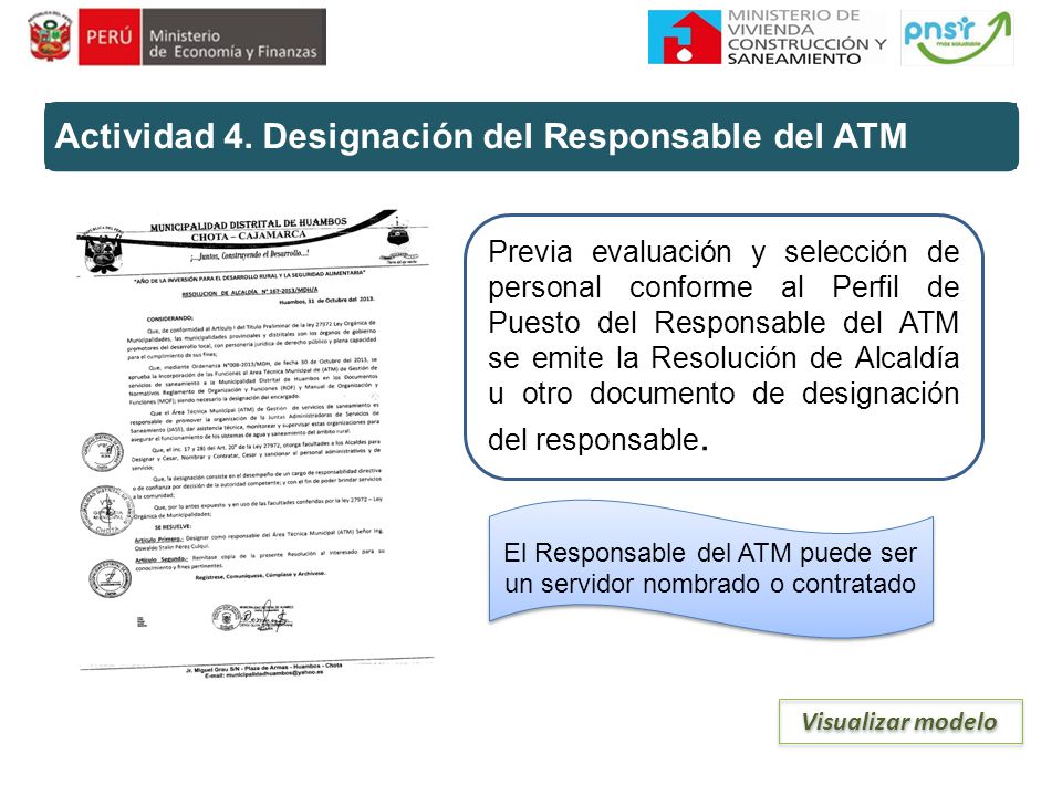 El Responsable del ATM puede ser un servidor nombrado o contratado
