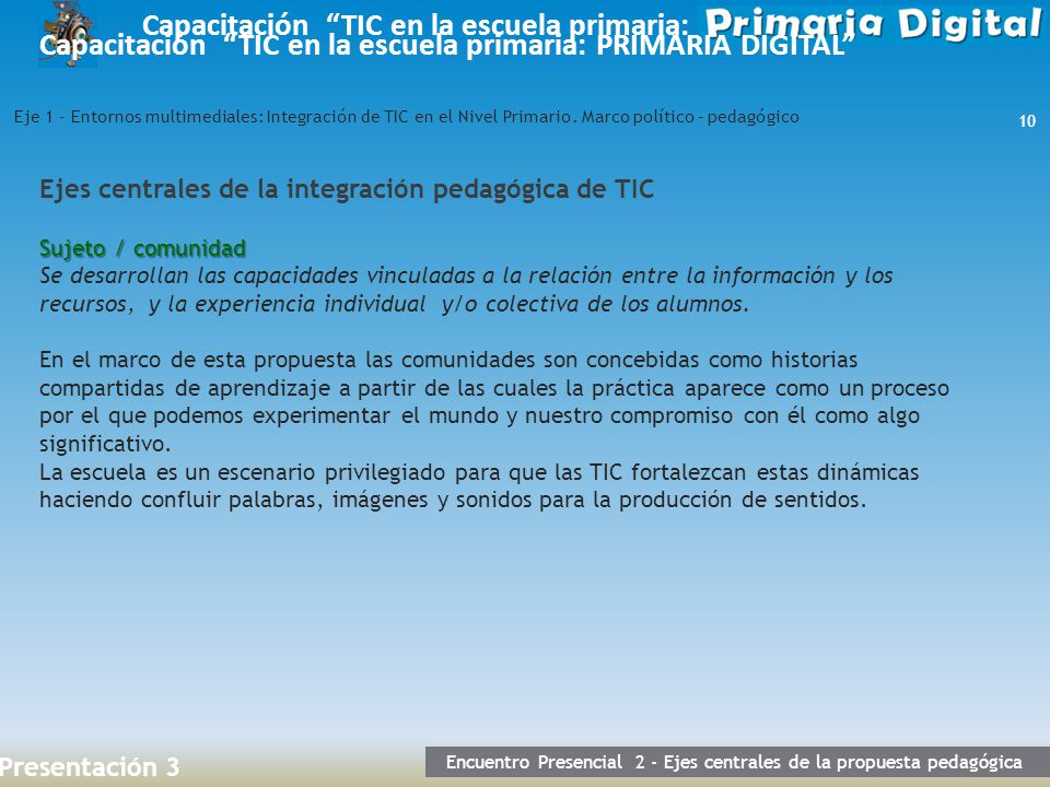 Encuentro Presencial 2 - Ejes centrales de la propuesta pedagógica